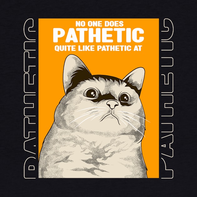 Pathetic Cat Meme by milatees